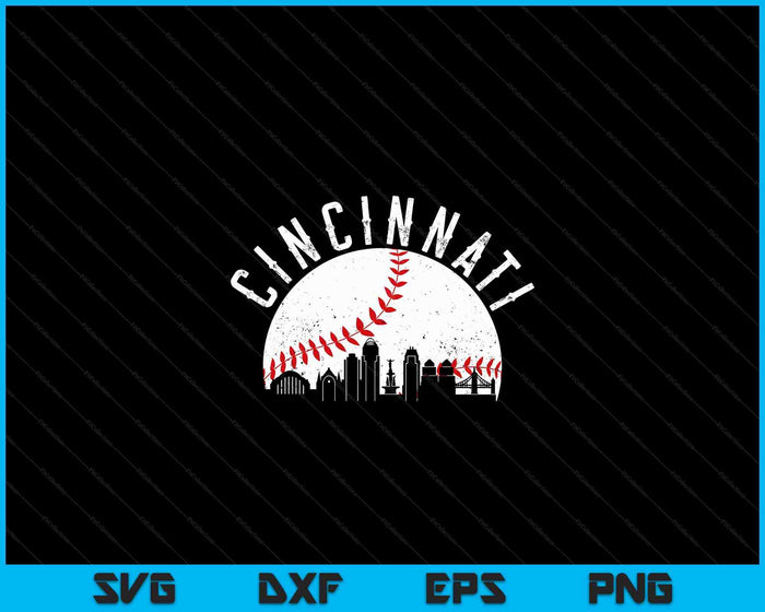 Cincinnati Cityscape Baseball Lover SVG PNG Archivos de corte digital Cincinnati Cityscape Baseball Lover SVG PNG Archivos de corte digital