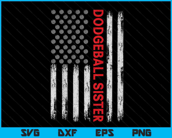 Vintage Dodgeball Sister USA Flag SVG PNG Digital Printable Files Vintage Dodgeball Sister USA Flag SVG PNG Digital Printable Files