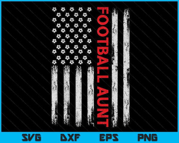 Vintage Football Aunt USA Flag SVG PNG Digital Printable Files