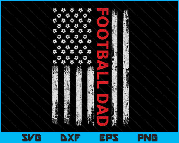 Vintage Football Dad USA Flag SVG PNG Digital Printable Files