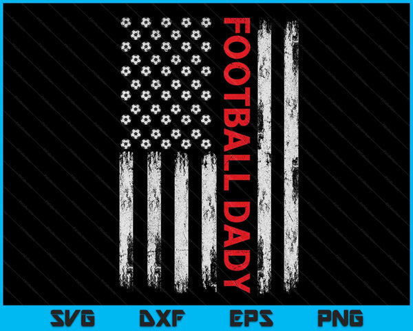 Vintage Football Dady USA Flag SVG PNG Digital Printable Files
