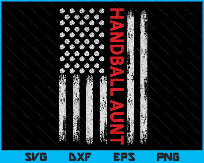 Vintage Handball Aunt USA Flag SVG PNG Digital Printable Files Vintage Handball Aunt USA Flag SVG PNG Digital Printable Files