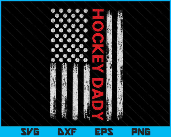 Vintage Hockey Dady USA Flag SVG PNG Digital Printable Files