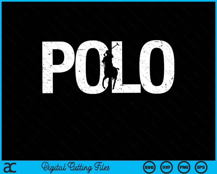 Horse Polo Gifts for Polo Players Horseback Riding SVG PNG Digital Cutting Files