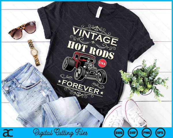 Vintage Hot Rods USA Forever Classic Car Nostalgia Design SVG PNG Digital Cutting Files