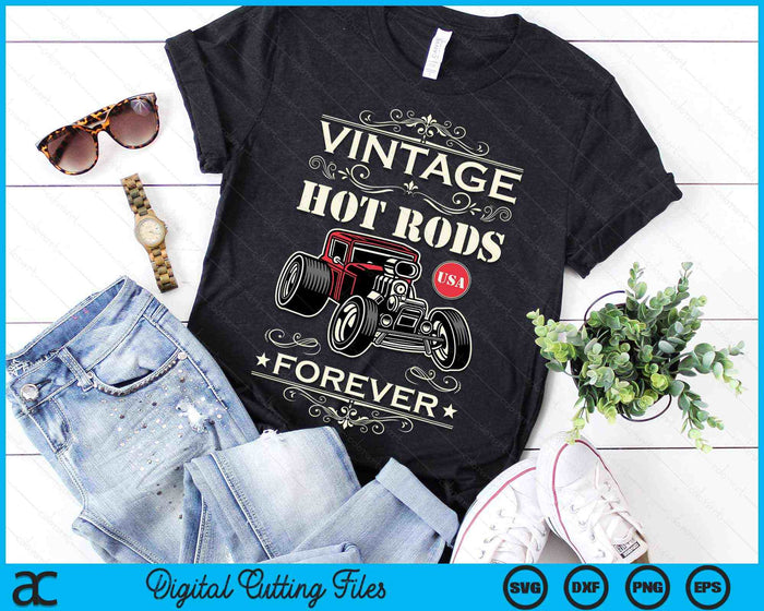 Vintage Hot Rods USA Forever Classic Car Nostalgia Design SVG PNG Digital Cutting Files Vintage Hot Rods USA Forever Classic Car Nostalgia Design SVG PNG Digital Cutting Files