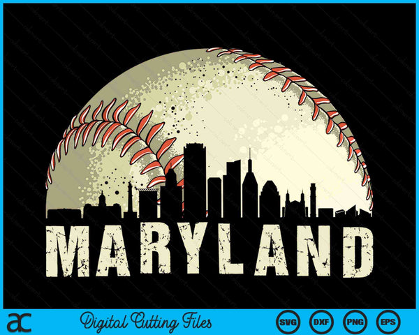 Vintage Maryland Cityscape Baseball Lover SVG PNG Cutting Printable Files