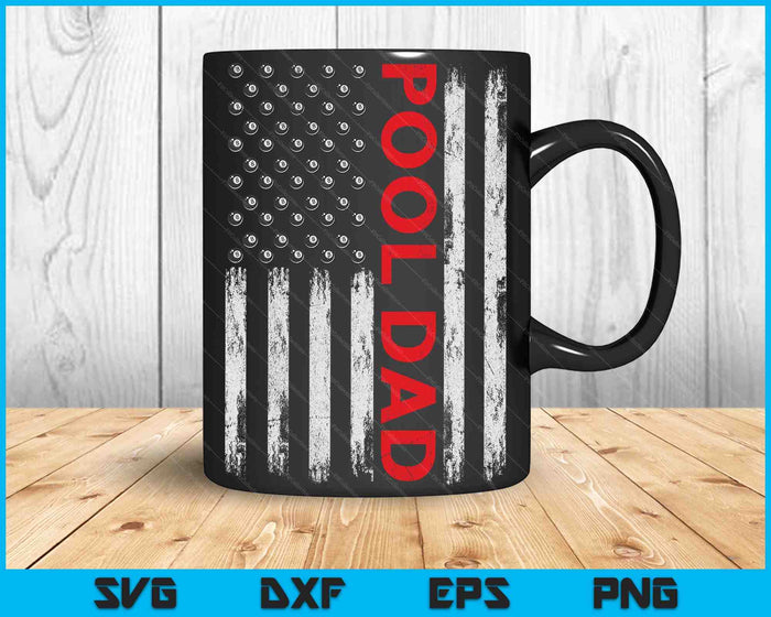 Vintage Pool Dad USA Flag SVG PNG Digital Cutting Files