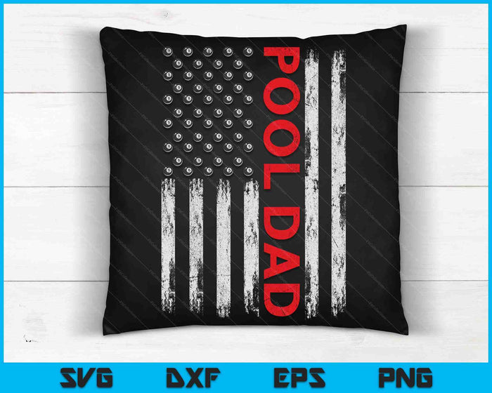Vintage Pool Dad USA Flag SVG PNG Digital Cutting Files