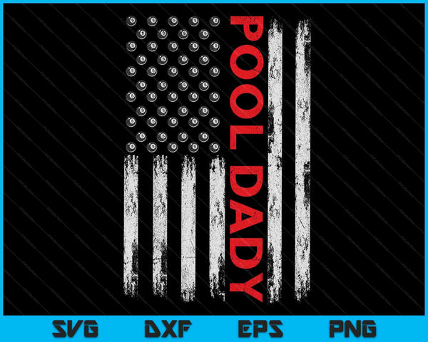 Vintage Pool Dady USA Flag SVG PNG Digital Cutting Files