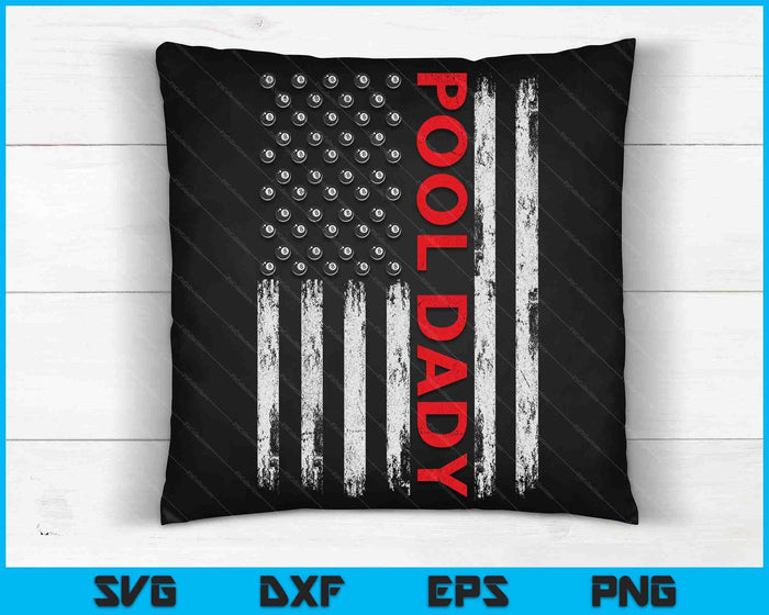 Vintage Pool Dady USA Flag SVG PNG Digital Cutting Files Vintage Pool Dady USA Flag SVG PNG Digital Cutting Files