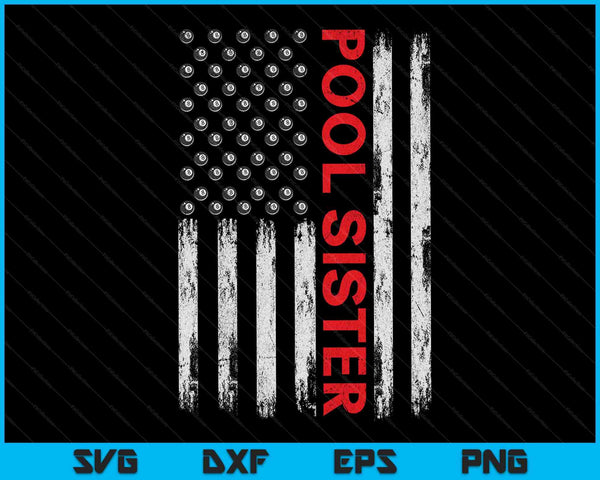 Vintage Pool Sister USA Flag SVG PNG Digital Cutting Files