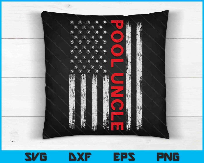 Vintage Pool Uncle USA Flag SVG PNG Digital Cutting Files Vintage Pool Uncle USA Flag SVG PNG Digital Cutting Files