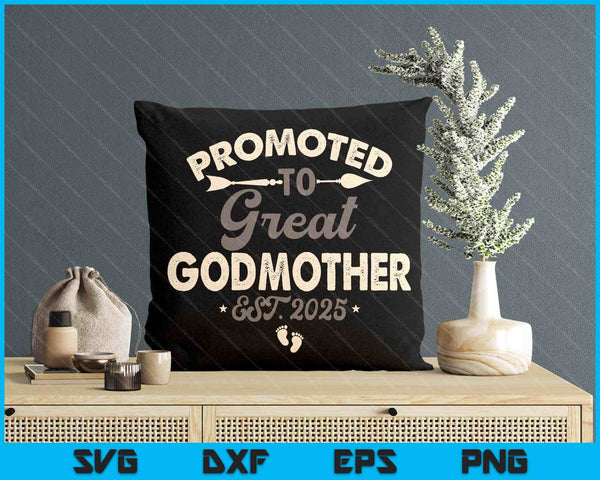 Vintage Promoted To Great Godmother Est 2025 Daddy Father's Day SVG PNG Digital Printable Files