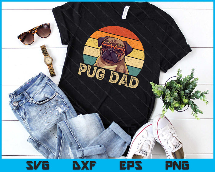 Vintage Pug Dad Dog Lovers Father's Day Tee SVG PNG Digital Cutting File Vintage Pug Dad Dog Lovers Father's Day Tee SVG PNG Digital Cutting File