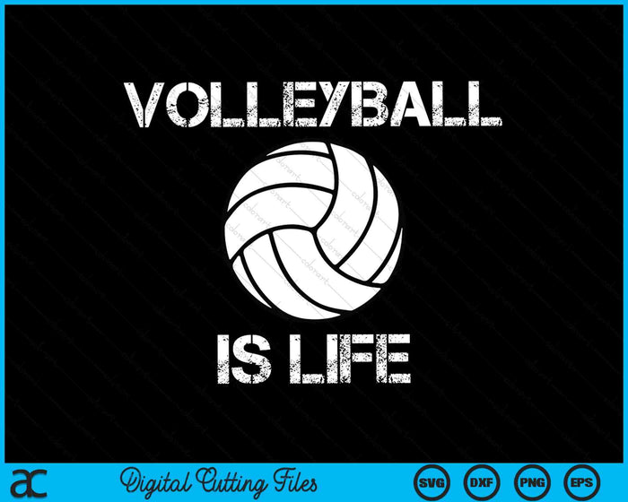 Vintage Retro Volleyball Is Life SVG PNG Digital Cutting Files