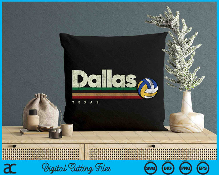 Vintage Volleyball Dallas City Volleyball Retro Stripes SVG PNG Digital Cutting Files Vintage Volleyball Dallas City Volleyball Retro Stripes SVG PNG Digital Cutting Files