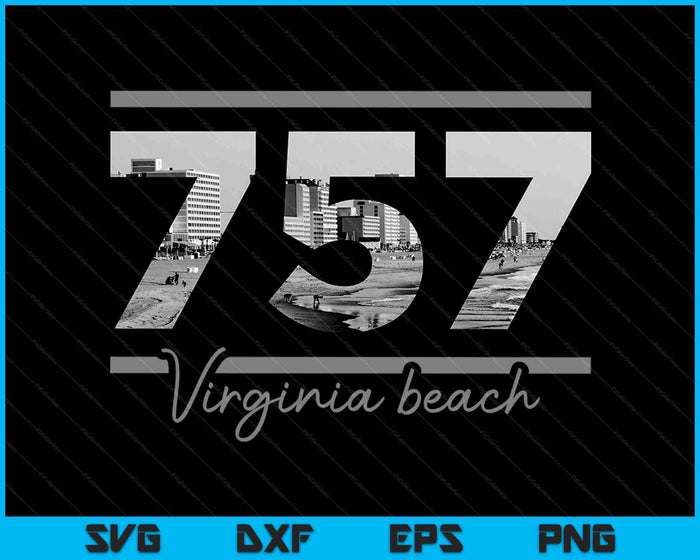 Virginia Beach 757 Area Code Skyline Virginia Vintage SVG PNG Cutting Printable Files Virginia Beach 757 Area Code Skyline Virginia Vintage SVG PNG Cutting Printable Files