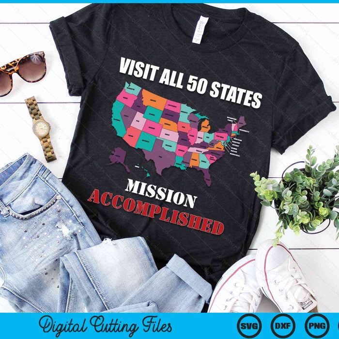 Visit All 50 States Map Usa Travel Gift SVG PNG Digital Cutting Files Visit All 50 States Map Usa Travel Gift SVG PNG Digital Cutting Files