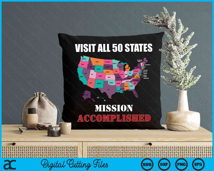 Visit All 50 States Map Usa Travel Gift SVG PNG Digital Cutting Files Visit All 50 States Map Usa Travel Gift SVG PNG Digital Cutting Files