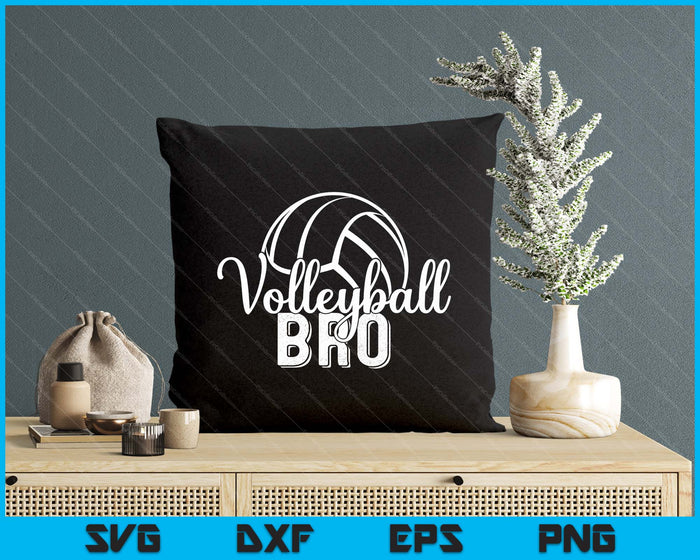 Volleyball Brother Cool Sport Player Ball SVG PNG Digital Printable Files Volleyball Brother Cool Sport Player Ball SVG PNG Digital Printable Files