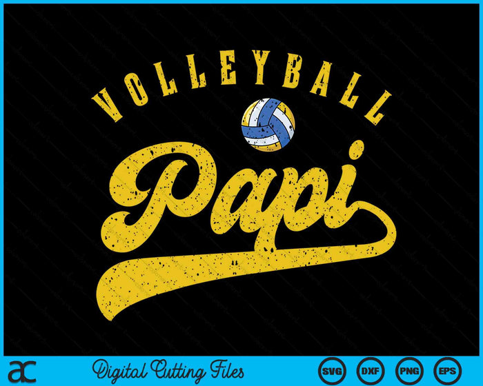 Volleyball Papi SVG PNG Digital Cutting Files Volleyball Papi SVG PNG Digital Cutting Files