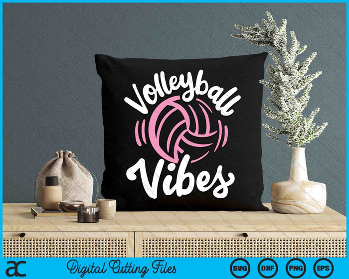Volleyball Vibes SVG PNG Cutting Printable Files Volleyball Vibes SVG PNG Cutting Printable Files