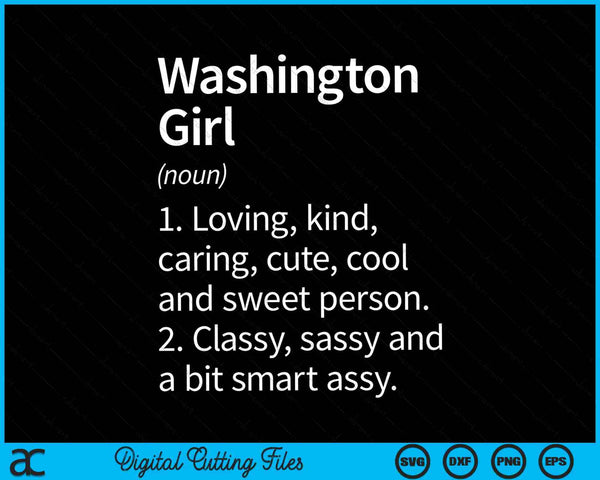 Washington Girl DC Washington Funny City Home Roots SVG PNG Archivos de corte digital