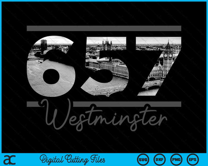 Westminster 657 Area Code Skyline California Vintage SVG PNG Digital Cutting Files Westminster 657 Area Code Skyline California Vintage SVG PNG Digital Cutting Files
