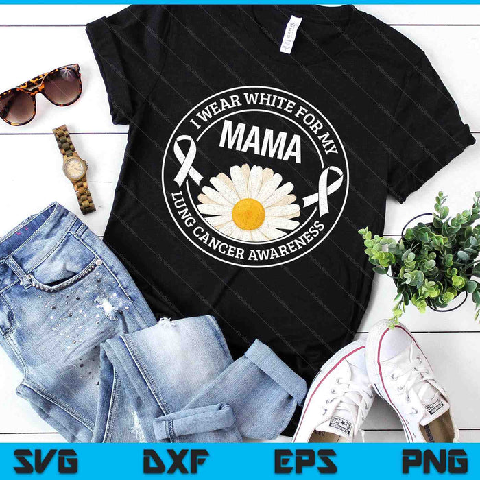 White Ribbon Mama Lung Cancer Awareness SVG PNG Digital Printable Files White Ribbon Mama Lung Cancer Awareness SVG PNG Digital Printable Files