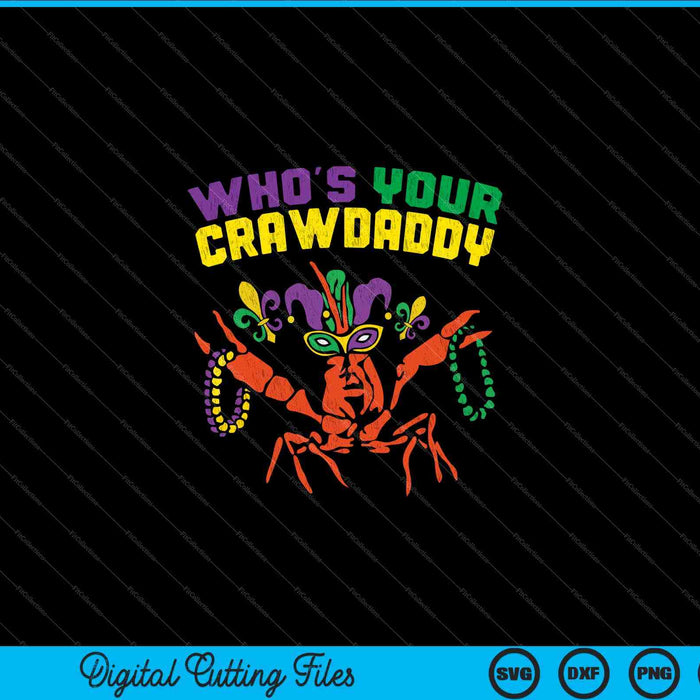 Who's Your Crawdaddy Crawfish Jester Beads SVG PNG Digital Cutting Files