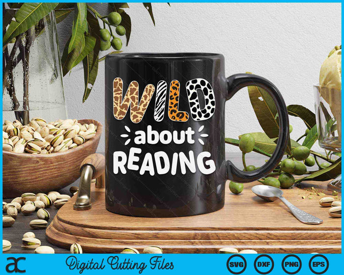 Wild About Reading Books Reader Lover Animals Leopard Zebra SVG PNG Digital Printable Files
