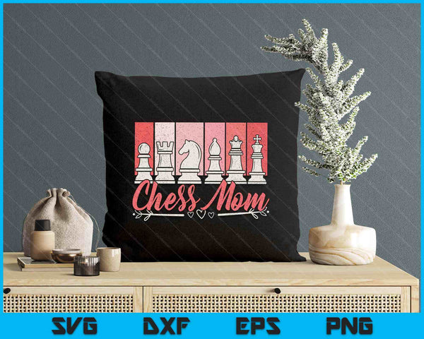 Women's Chess Mom SVG PNG Digital Printable Files