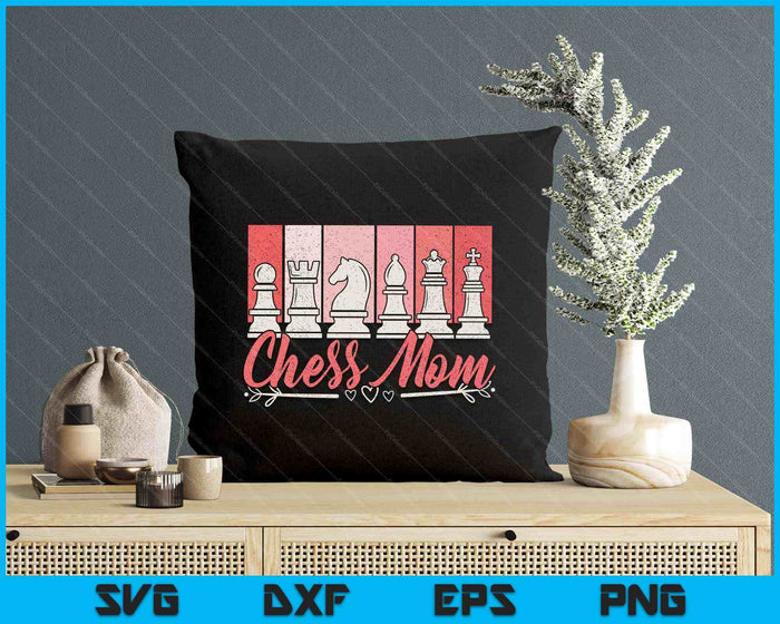 Women's Chess Mom SVG PNG Digital Printable Files Women's Chess Mom SVG PNG Digital Printable Files