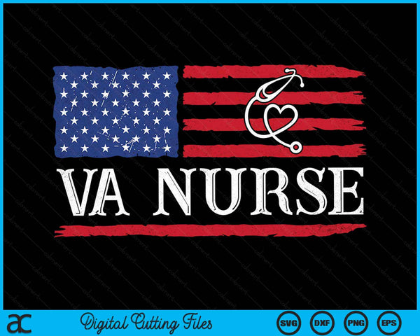Womens American Flag VA Nurse Patriotic 4th of July Vintage SVG PNG Digital Cutting Files