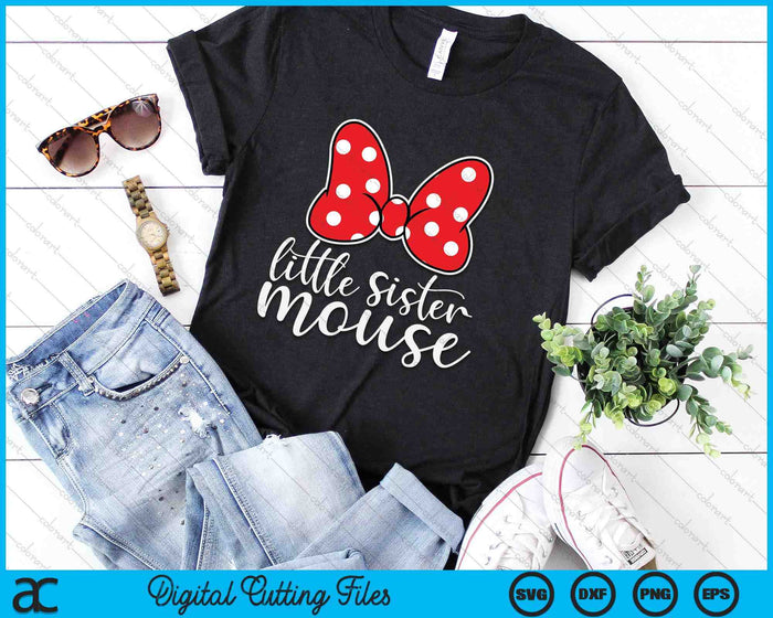 Womens Little Sister Mouse Family Vacation SVG PNG Digital Cutting Files Womens Little Sister Mouse Family Vacation SVG PNG Digital Cutting Files