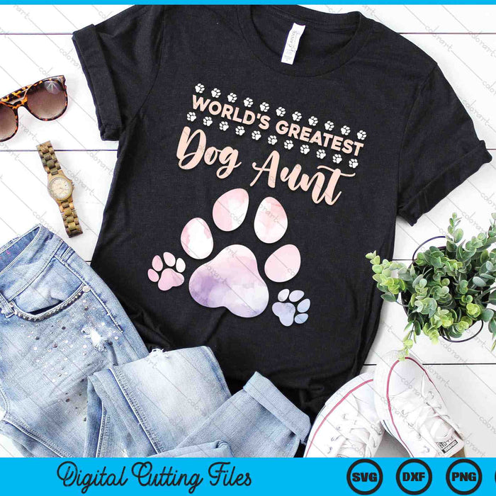 World's Best Dog Aunt Dog Lover SVG PNG Digital Cutting Files