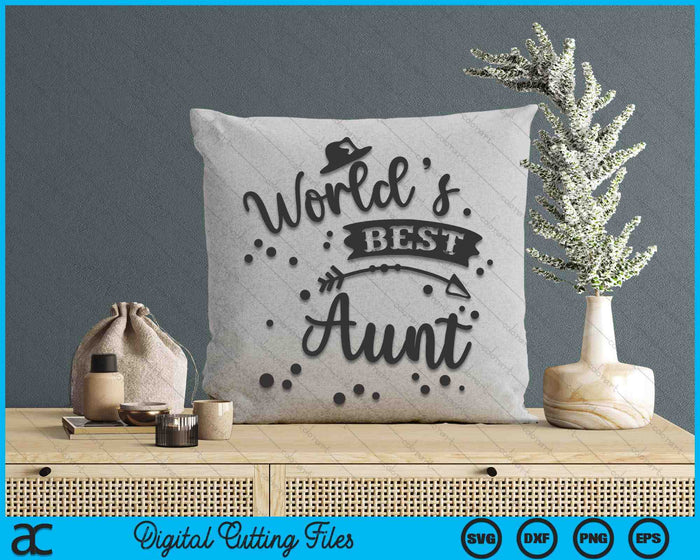 Worlds Best Aunt Mother's Day SVG PNG Digital Cutting Files Worlds Best Aunt Mother's Day SVG PNG Digital Cutting Files
