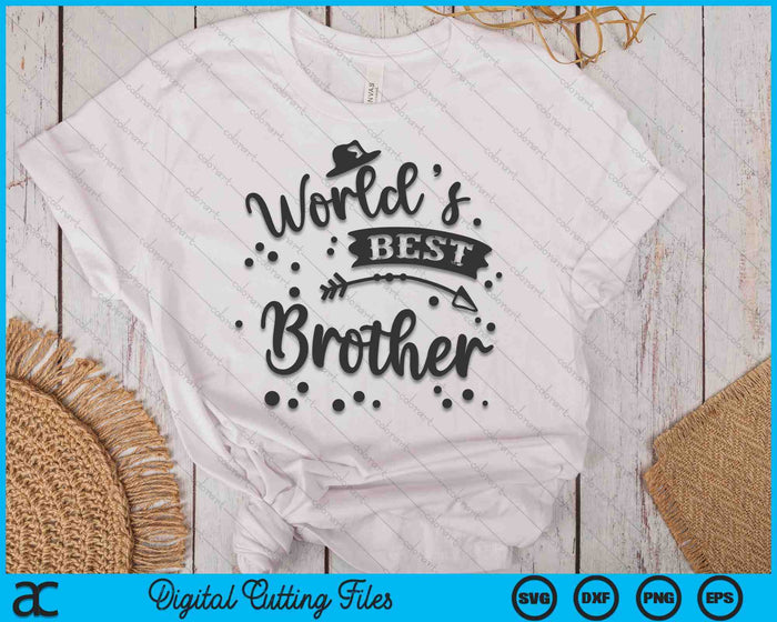Worlds Best Brother Father's Day SVG PNG Digital Cutting Files Worlds Best Brother Father's Day SVG PNG Digital Cutting Files