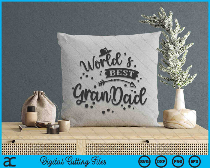 Worlds Best Grandad Father Day SVG PNG Digital Printable Files Worlds Best Grandad Father Day SVG PNG Digital Printable Files