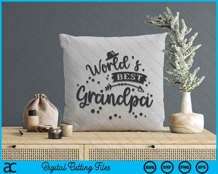 Worlds Best Grandpa Father's Day SVG PNG Digital Cutting Files Worlds Best Grandpa Father's Day SVG PNG Digital Cutting Files