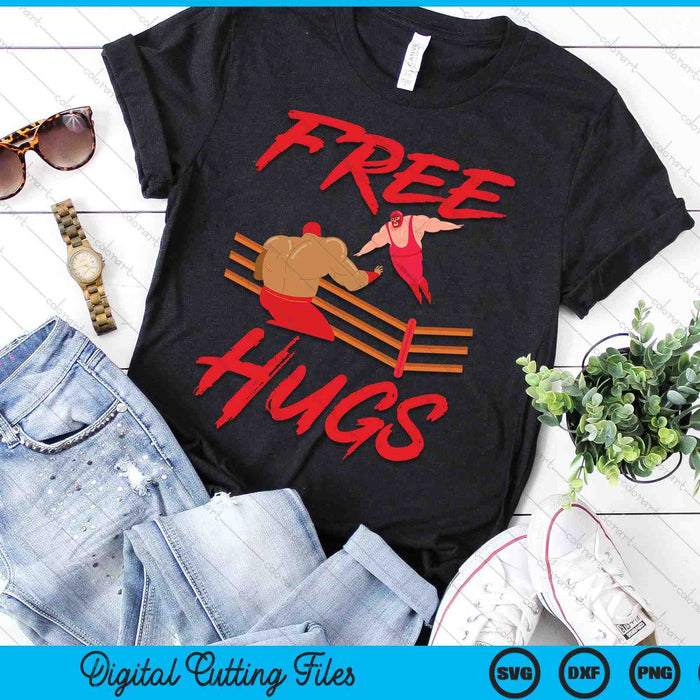 Wrestling Wrestler Free Hugs SVG PNG Digital Printable Files Wrestling Wrestler Free Hugs SVG PNG Digital Printable Files