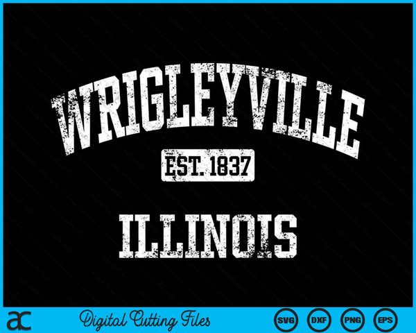 Wrigleyville Illinois Chicago IL Vintage SVG PNG Digital Cutting Files