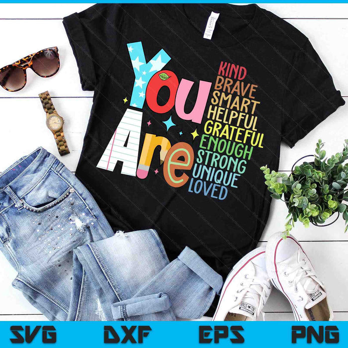 You Are Kind Brave Back To School SVG PNG Digital Printable Files You Are Kind Brave Back To School SVG PNG Digital Printable Files