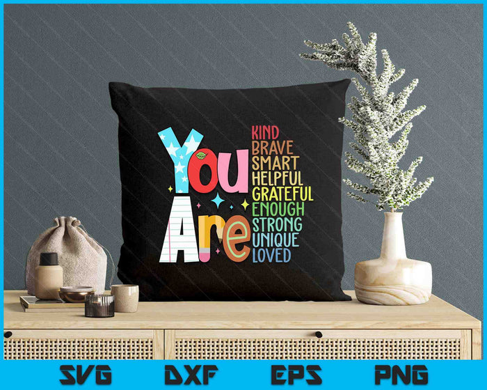 You Are Kind Brave Back To School SVG PNG Digital Printable Files You Are Kind Brave Back To School SVG PNG Digital Printable Files