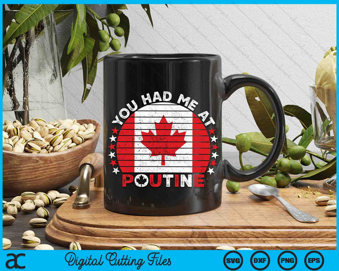 You Had Me At Poutine Canadian Fries Canada Flag SVG PNG Digital Cutting Files You Had Me At Poutine Canadian Fries Canada Flag SVG PNG Digital Cutting Files