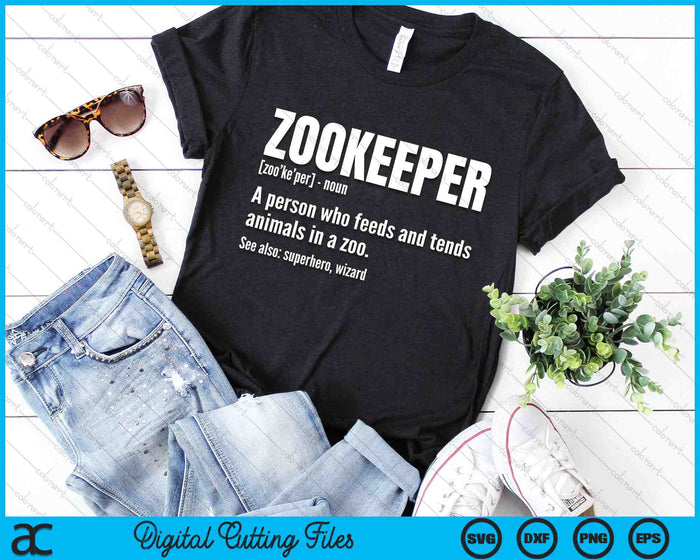 Zookeeper Definition Animal Zoologist SVG PNG Digital Printable Files Zookeeper Definition Animal Zoologist SVG PNG Digital Printable Files