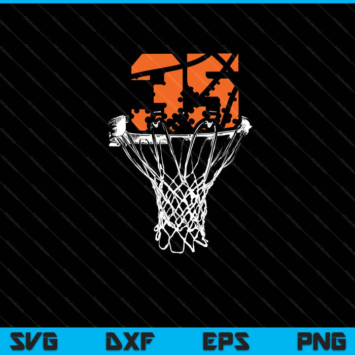 35th Birthday Basketball Svg Cutting Printable Files 35th Birthday Basketball Svg Cutting Printable Files