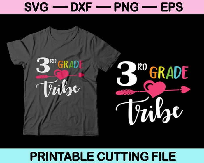 3rd Grade Tribe SVG PNG Cutting Printable Files 3rd Grade Tribe SVG PNG Cutting Printable Files