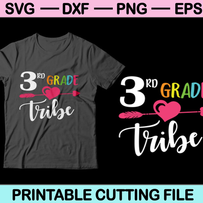 3rd Grade Tribe SVG PNG Cutting Printable Files 3rd Grade Tribe SVG PNG Cutting Printable Files